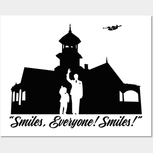 Smiles Everyone! Smiles! Posters and Art